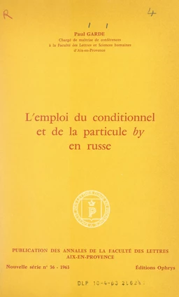 L'emploi du conditionnel et de la particule by en russe