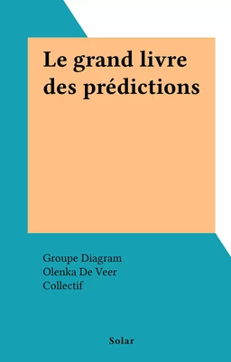 Le grand livre des prédictions