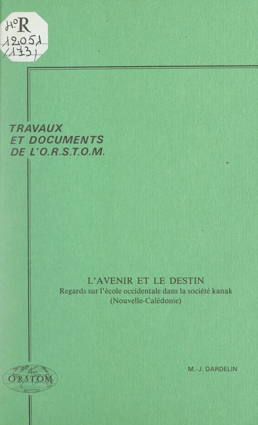 L'avenir et le destin - Marie-Joëlle Dardelin - FeniXX réédition numérique