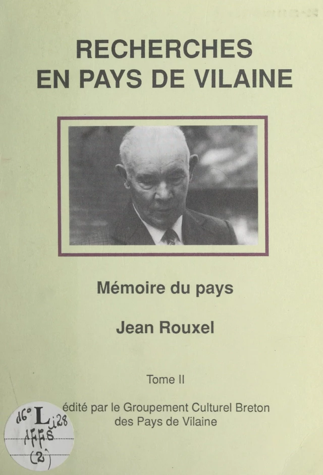 Recherches en Pays de Vilaine (2) -  Groupement culturel breton des pays de Vilaine, Jean Rouxel - FeniXX réédition numérique