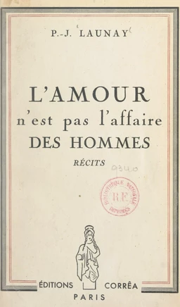 L'amour n'est pas l'affaire des hommes