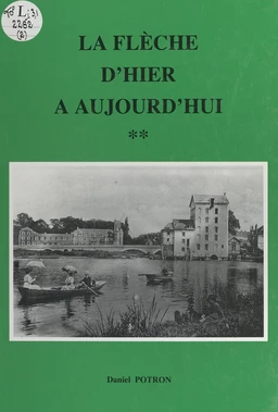 La flèche d'hier à aujourd'hui (2)