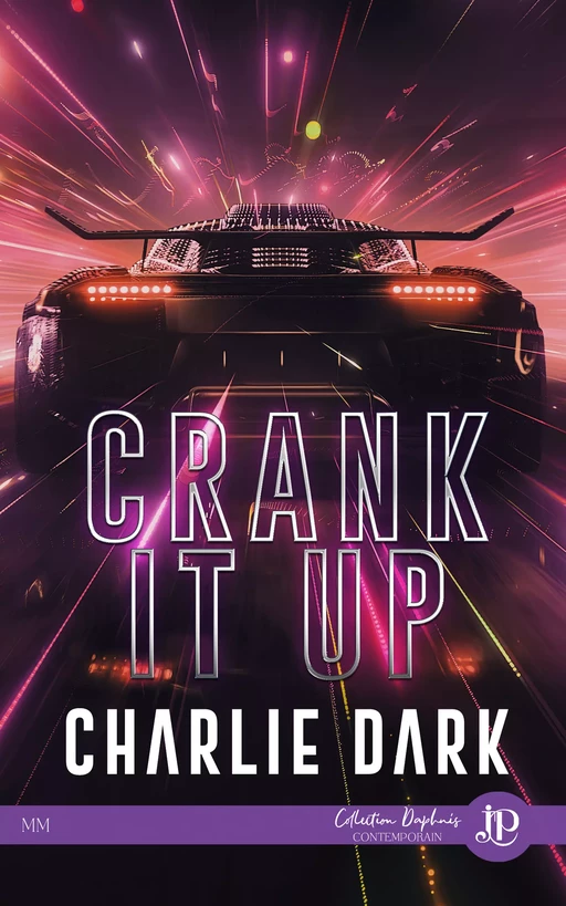 Crank It Up - Charlie Dark - Juno Publishing