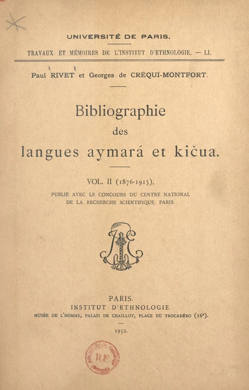 Bibliographie des langues aymará et kičua (2) 1876-1915 - Georges de Créqui-Montfort, Paul Rivet - FeniXX réédition numérique