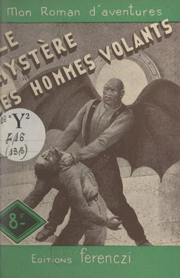 Le mystère des hommes-volants