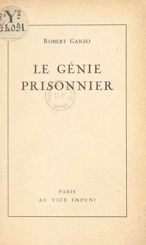 Le génie prisonnier - Robert Ganzo - FeniXX réédition numérique