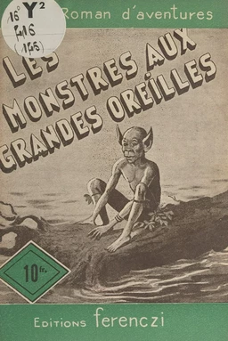 Les monstres aux grandes oreilles