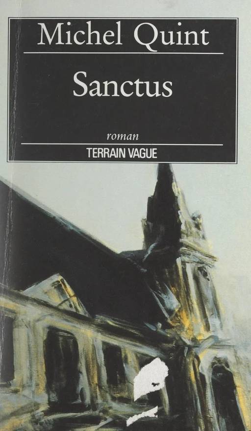 Sanctus - Michel Quint - FeniXX réédition numérique