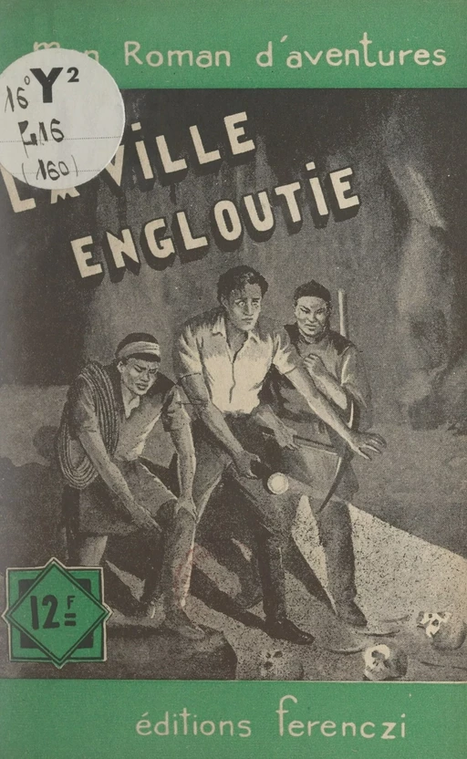 La ville engloutie - Léo Gestelys - FeniXX réédition numérique