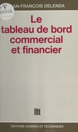 Le tableau de bord commercial et financier