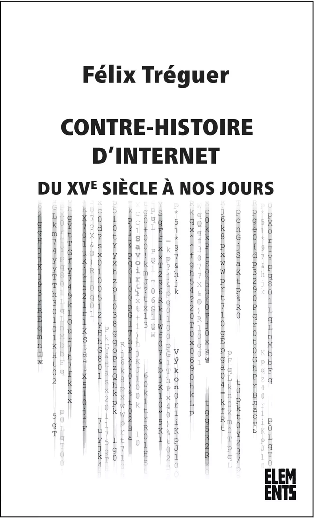 Contre-histoire d’Internet - Félix Tréguer - Agone