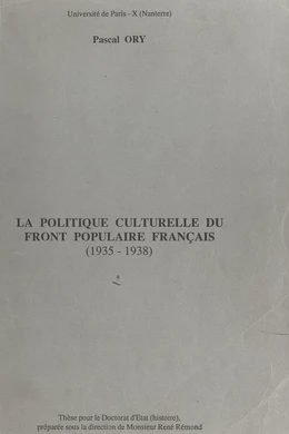 La politique culturelle du Front populaire français (1935-1938)