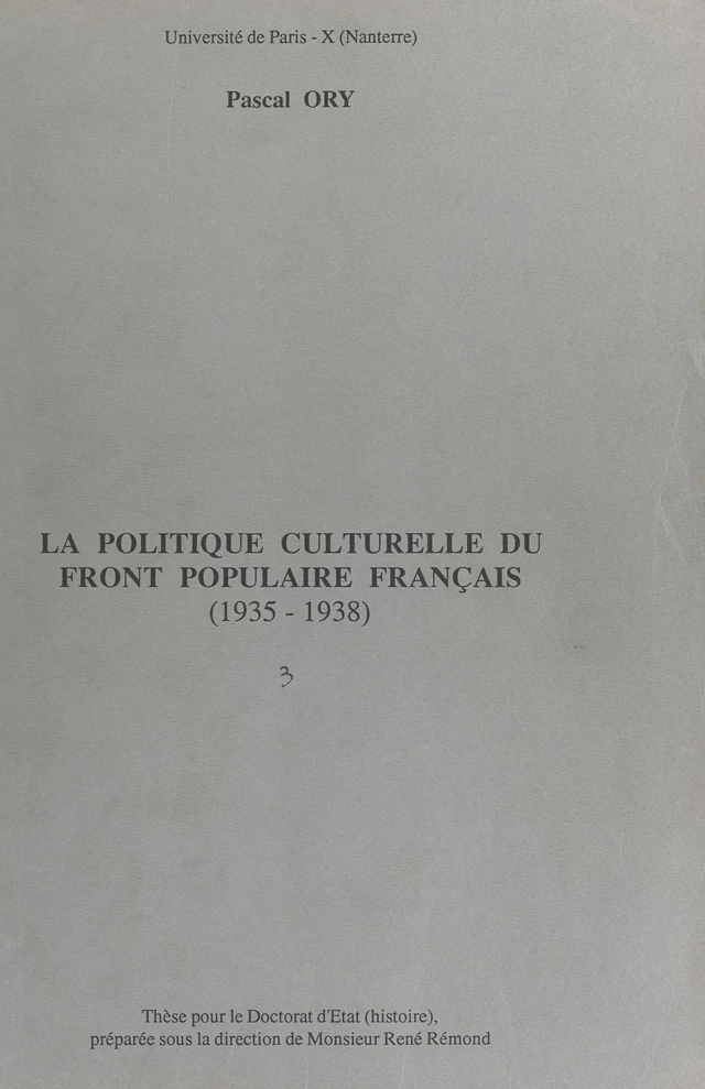 La politique culturelle du Front populaire français (1935-1938) - Pascal Ory - FeniXX réédition numérique