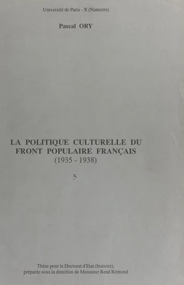La politique culturelle du Front populaire français (1935-1938)