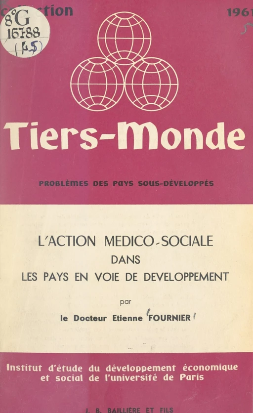 L'action médico-sociale dans les pays en voie de développement - Étienne Fournier - FeniXX réédition numérique