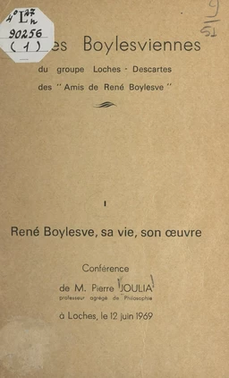 René Boylesve, sa vie, son œuvre