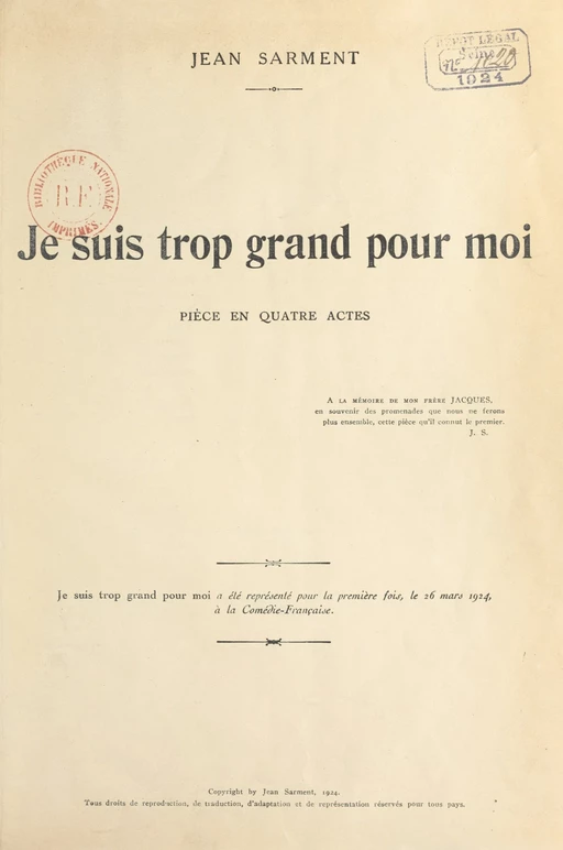 Je suis trop grand pour moi - Jean Sarment - FeniXX réédition numérique