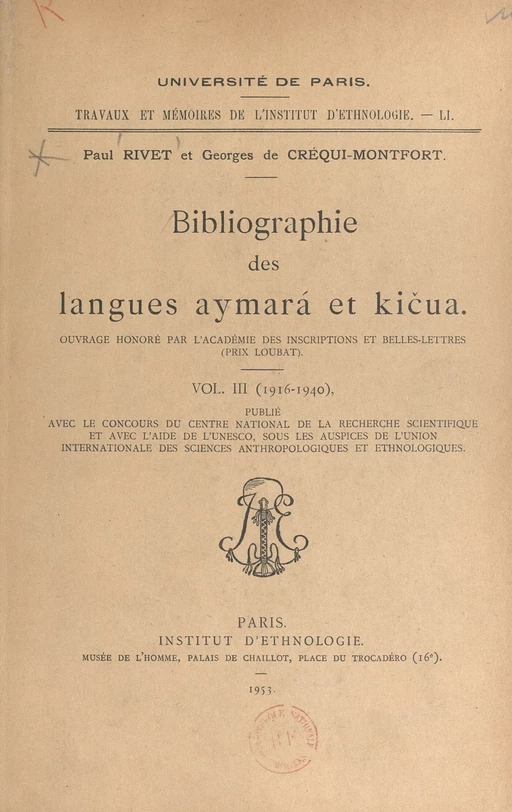 Bibliographie des langues aymará et kičua (3). 1916-1940 - Georges de Créqui-Montfort, Paul Rivet - FeniXX réédition numérique