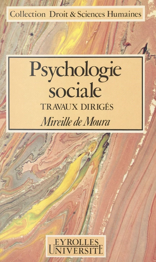 Psychologie sociale - Mireille de Moura - FeniXX réédition numérique