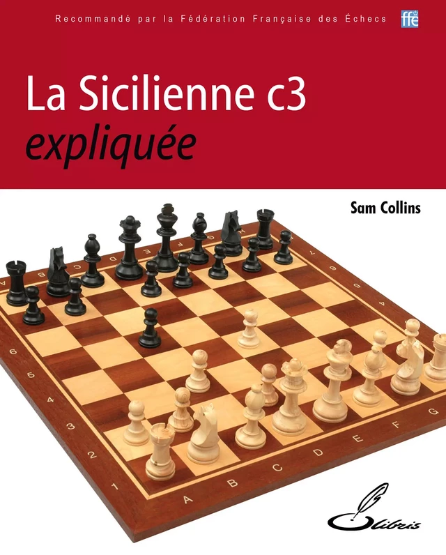 La Sicilienne c3 expliquée - Sam Collins - OLIBRIS