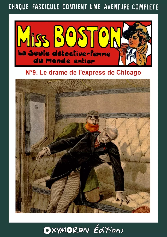 Le drame de l'express de Chicago - Antonin Reschal - OXYMORON Éditions