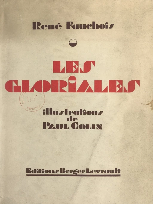 Les gloriales - René Fauchois - FeniXX réédition numérique