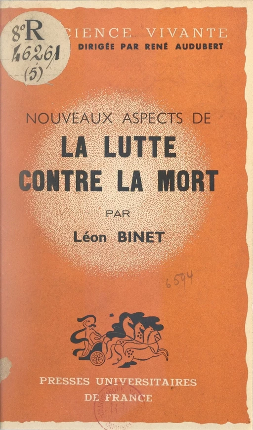 Nouveaux aspects de la lutte contre la mort - Léon Binet - FeniXX réédition numérique