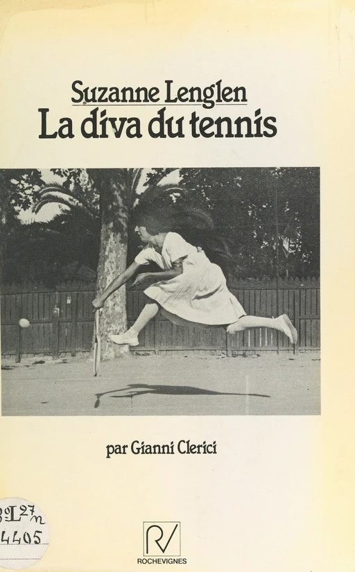 Suzanne Lenglen : la diva du tennis - Gianni Clerici - FeniXX réédition numérique