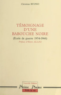 Témoignage d'une babouche noire (école de guerre 1954-1966)