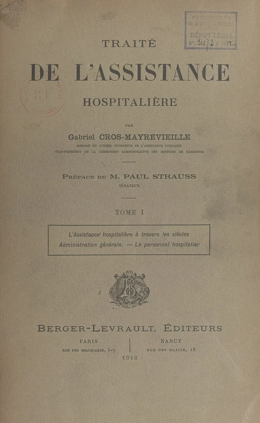 Traité de l'assistance hospitalière (1) - Gabriel Cros-Mayrevieille - FeniXX réédition numérique