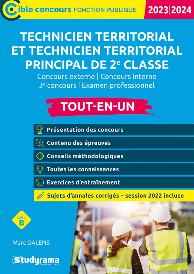 Technicien territorial et technicien territorial principal de 2e classe - Tout-en-un - Catégorie B - Concours 2023-2024 - Marc Dalens - Studyrama