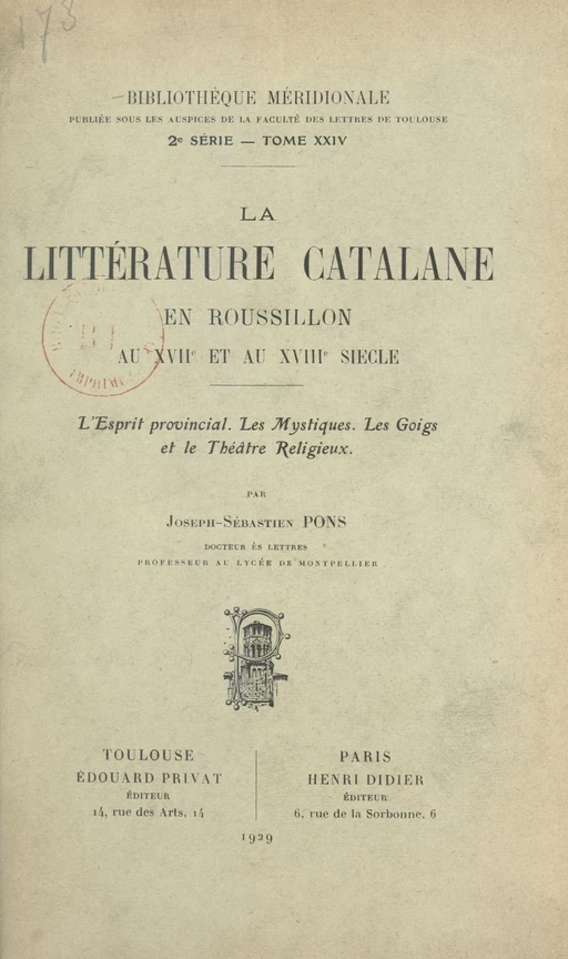 La littérature catalane en Roussillon au XVIIe et au XVIIIe siècle - Joseph-Sébastien Pons - FeniXX réédition numérique