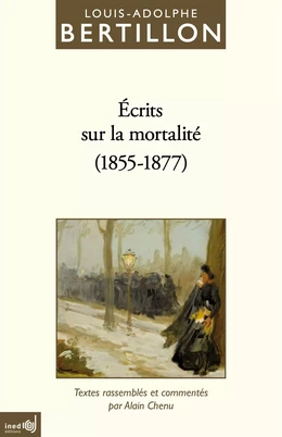 Écrits sur la mortalité (1855-1877)