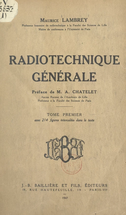 Radiotechnique générale (1) - Maurice Lambrey - FeniXX réédition numérique