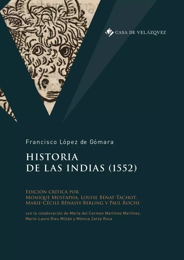 Historia de las Indias (1552) - Francisco López de Gómara - Casa de Velázquez