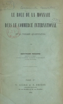 Le rôle de la monnaie dans le commerce international et la théorie quantitative