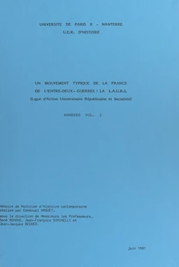 Un mouvement typique de la France de l'entre-deux-guerres : la L.A.U.R.S. (Ligue d'action universitaire républicaine et socialiste)