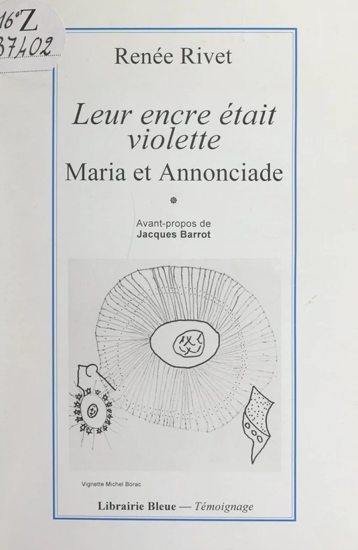 Leur encre était violette - Renée Rivet-Borac - FeniXX réédition numérique