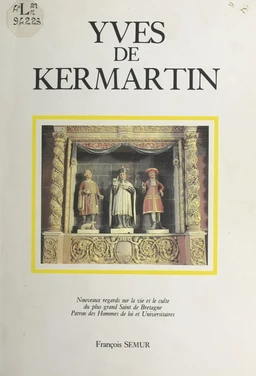 Yves de Kermartin, magistrat et avocat du XIIIe siècle