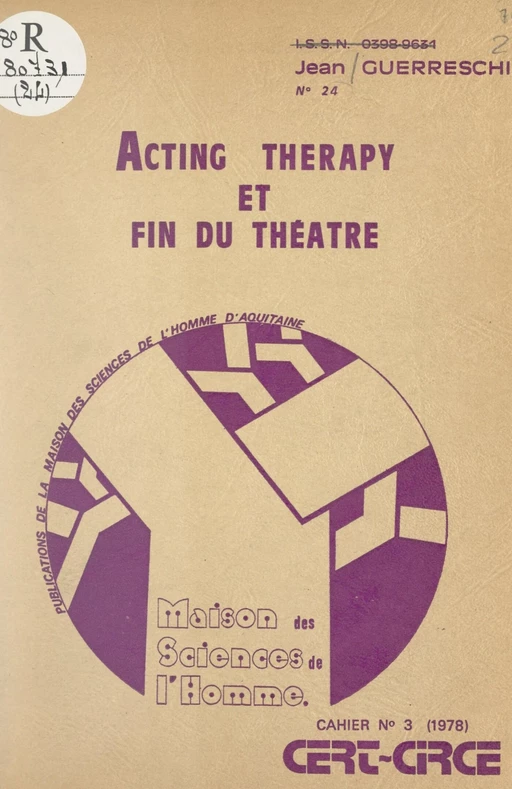 Acting therapy et fin du théâtre - Jean Guerreschi - FeniXX réédition numérique