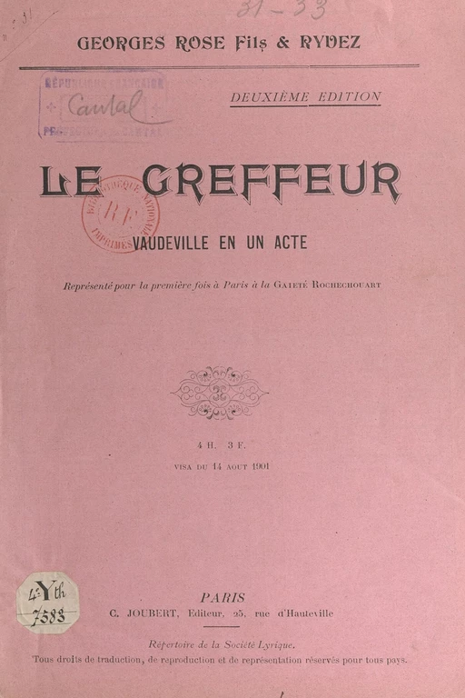 Le greffeur - Georges Rose, Henry Rydez - FeniXX réédition numérique