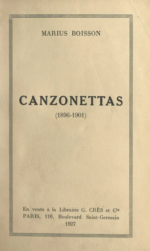 Canzonettas (1896-1901) - Marius Boisson - FeniXX réédition numérique