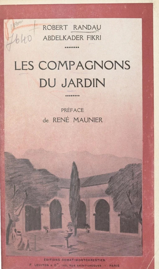 Les compagnons du jardin - Abdelkader Fikri, Robert Randau - FeniXX réédition numérique