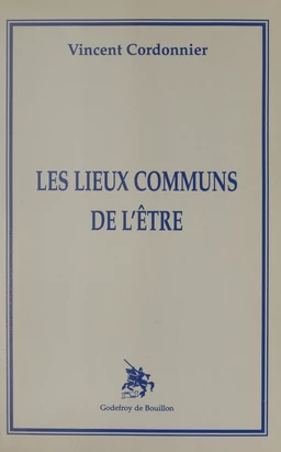 Les lieux communs de l'être