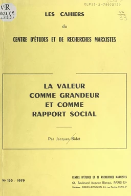 La valeur comme grandeur et comme rapport social