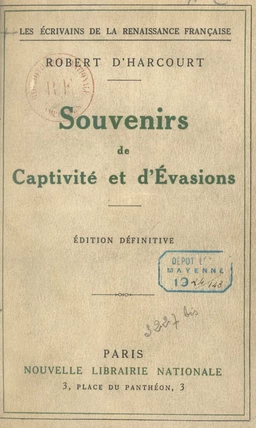 Souvenirs de captivité et d'évasions