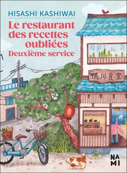 Le restaurant des recettes oubliées : Deuxième service