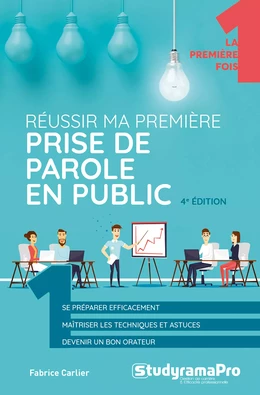 Réussir ma première prise de parole en public