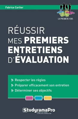 Réussir mes premiers entretiens d'évaluation