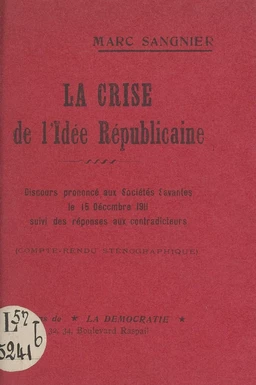 La crise de l'idée républicaine